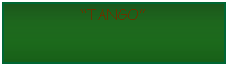 Casella di testo: TANGO